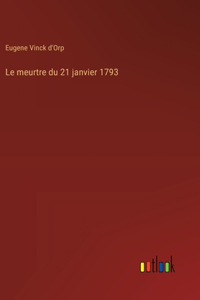Le meurtre du 21 janvier 1793