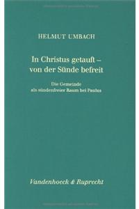 In Christus Getauft - Von Der Sunde Befreit