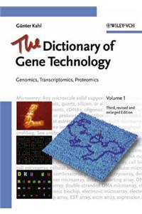 The Dictionary of Gene Technology: Genomics, Transcriptomics, Proteomics