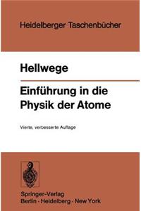 Einführung in Die Physik Der Atome