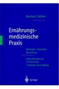 Ern Hrungsmedizinische Praxis: Methoden - PR Vention - Behandlung