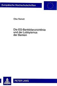 Die Eg-Bankbilanzrichtlinie Und Der Lobbyismus Der Banken