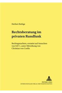 Rechtsberatung im privaten Rundfunk