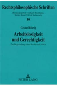 Arbeitslosigkeit Und Gerechtigkeit