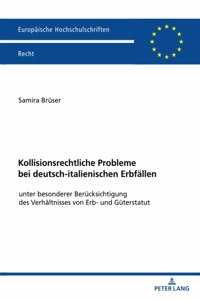 Kollisionsrechtliche Probleme bei deutsch-italienischen Erbfaellen