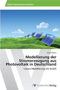 Modellierung der Stromerzeugung aus Photovoltaik in Deutschland