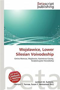 Wojs Awice, Lower Silesian Voivodeship