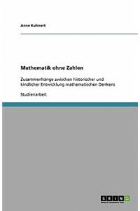 Mathematik ohne Zahlen