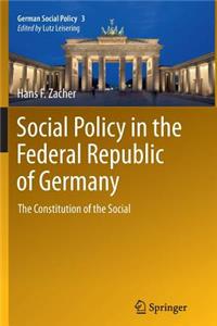 Social Policy in the Federal Republic of Germany