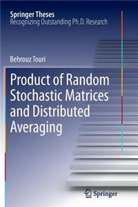 Product of Random Stochastic Matrices and Distributed Averaging