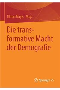 Die Transformative Macht Der Demografie