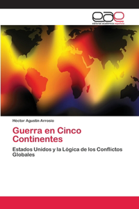 Guerra en Cinco Continentes