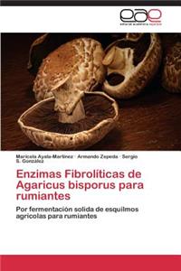 Enzimas Fibrolíticas de Agaricus bisporus para rumiantes