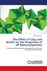 Effect of Clay and AL2O3 on the Properties of UP Nanocomposites