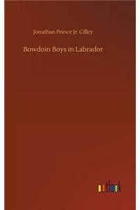 Bowdoin Boys in Labrador