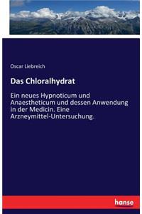 Chloralhydrat