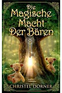 Die magische Macht der Bären
