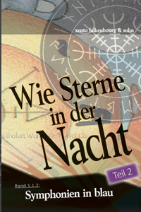 Symphonien in blau (Teil 2)