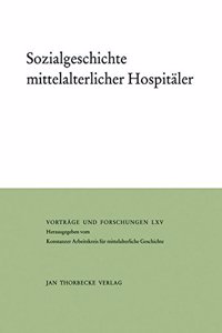 Sozialgeschichte Mittelalterlicher Hospitaler