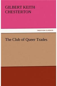 Club of Queer Trades