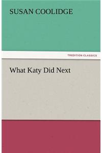 What Katy Did Next
