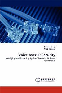 Voice over IP Security