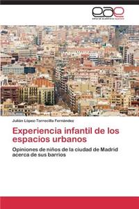 Experiencia infantil de los espacios urbanos