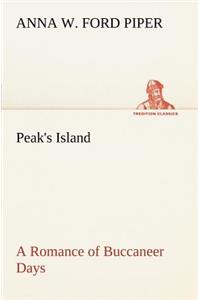 Peak's Island A Romance of Buccaneer Days