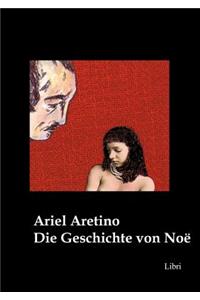 Die Geschichte von Noë