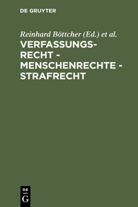 Verfassungsrecht - Menschenrechte - Strafrecht