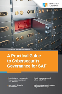 Practical Guide to Cybersecurity Governance for SAP