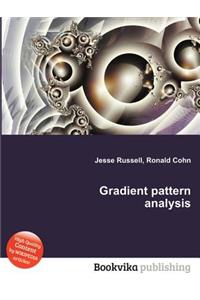 Gradient Pattern Analysis