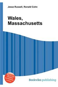 Wales, Massachusetts