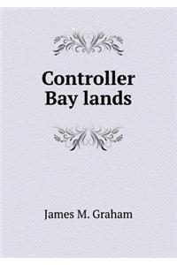 Controller Bay Lands