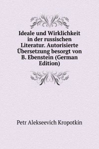 Ideale und Wirklichkeit in der russischen Literatur