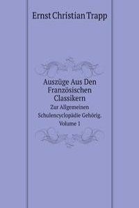 Auszuge Aus Den Franzosischen Classikern