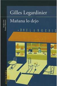 Manana Lo Dejo