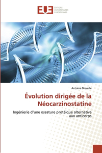 Évolution dirigée de la Néocarzinostatine