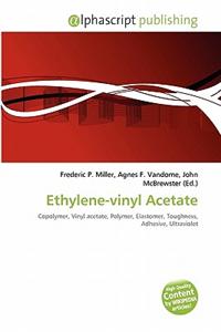 Ethylene-Vinyl Acetate