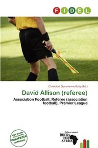 David Allison (Referee)
