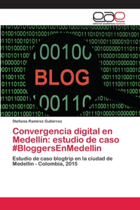 Convergencia digital en Medellín