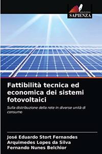 Fattibilità tecnica ed economica dei sistemi fotovoltaici
