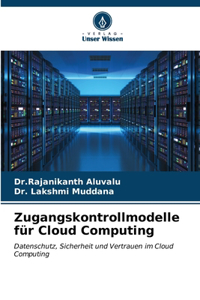 Zugangskontrollmodelle für Cloud Computing