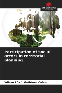 Participation of social actors in territorial planning