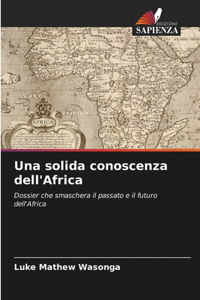 solida conoscenza dell'Africa