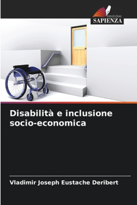 Disabilità e inclusione socio-economica