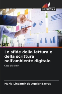 sfide della lettura e della scrittura nell'ambiente digitale