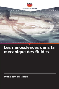 Les nanosciences dans la mécanique des fluides