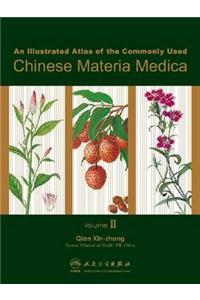 Illustrated Atlas of the Commonly Used Chinese Materia Medica, Vol II