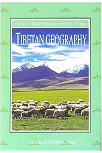 Series of Basic Information of Tibet of China -- Tibetan Geography